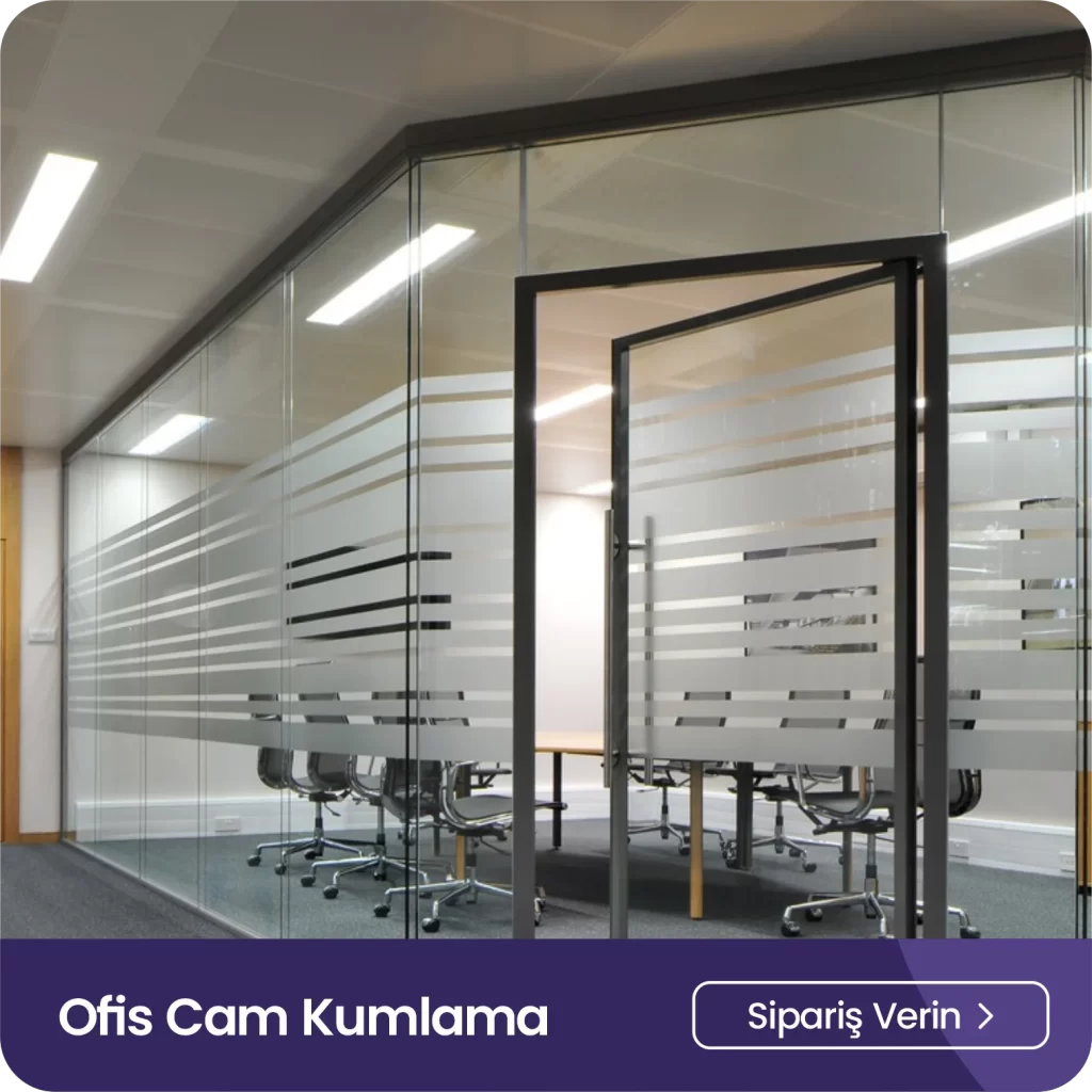 ofis cam kumlama